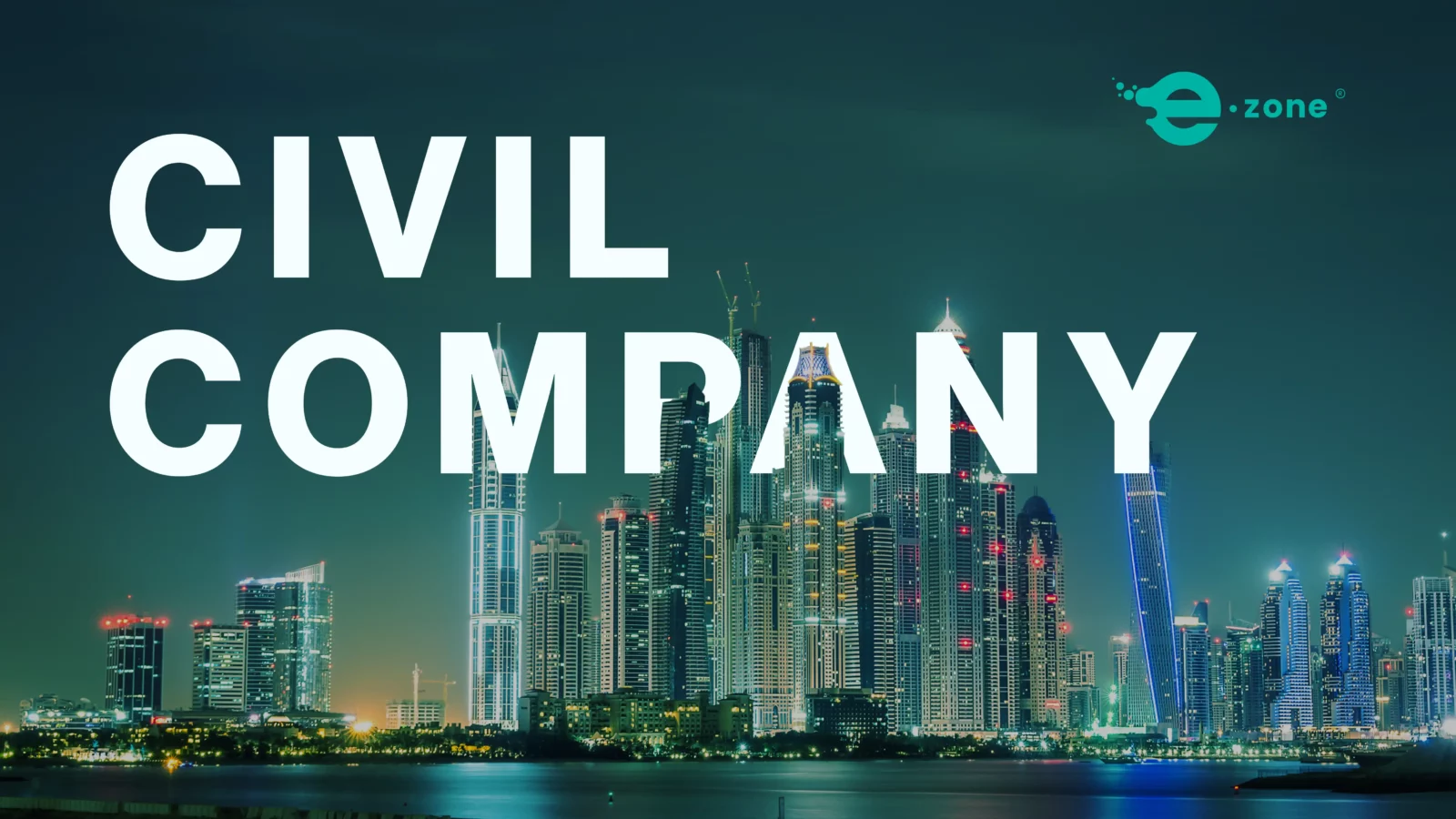 Dubai buildings with Civil Company as headline