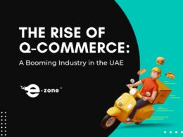 The Rise of Q-Commerce: A Booming Industry in the UAE