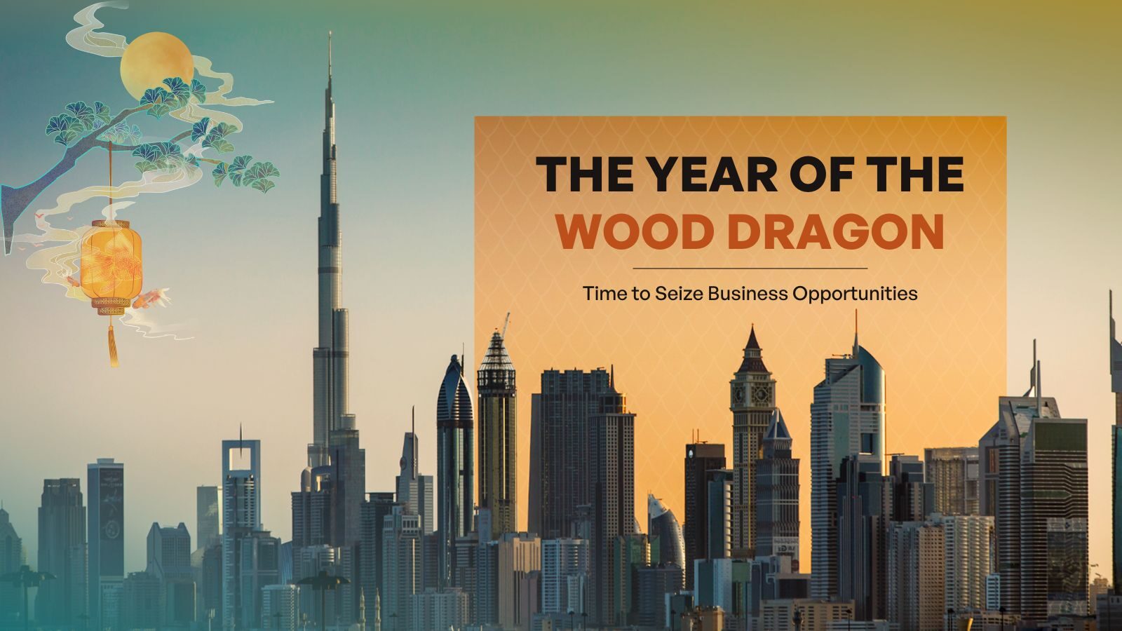 Dubai Skyline with the Blog Title The Year of the Wood Dragon